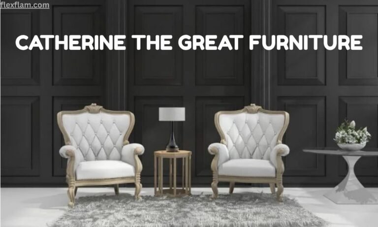 Catherine the Great Furniture